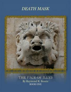 Death Mask: The Face Of Illys