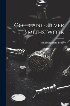 Paperback Gold And Silver Smiths' Work Book