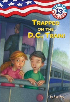 Paperback Trapped on the D.C. Train! Book