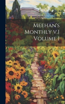 Hardcover Meehan's Monthly v.1 Volume 1 Book