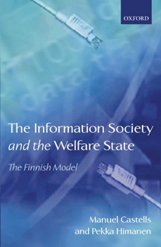 Paperback The Information Society and the Welfare State: The Finnish Model Book