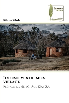 Paperback Ils ont vendu mon village [French] Book