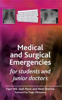 Paperback Medical and Surgical Emergencies for Students and Junior Doctors Book