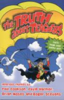 Paperback The Truth about Teachers Book