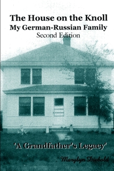 Paperback The House on the Knoll -Second Edition Book