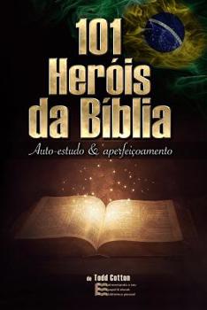 Paperback 101 Heróis Da Bíblia - Auto-Estudo & Aperfeiçoamento: Brasil [Portuguese] Book