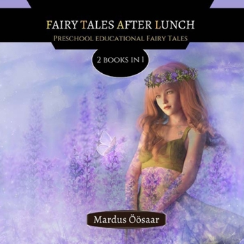 Paperback Fairy Tales After Lunch: 2 Books In 1 Book