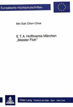 Paperback E.T.A. Hoffmanns Maerchen «Meister Floh» [German] Book