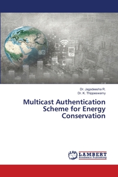 Paperback Multicast Authentication Scheme for Energy Conservation Book