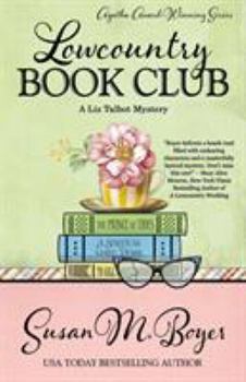 Lowcountry Book Club - Book #5 of the Liz Talbot Mystery