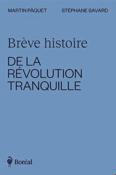 Paperback Brève histoire de la Révolution tranquille [French] Book