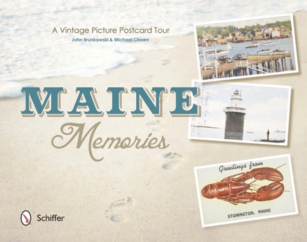 Paperback Maine Memories: A Vintage Picture Postcard Tour Book