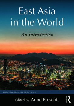 Paperback East Asia in the World: An Introduction Book