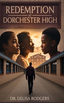 Paperback Redemption at Dorchester High Book
