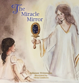 Hardcover The Miracle Mirror Book