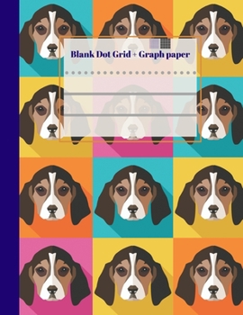 Blank Dot Grid + Graph Paper: 8.5 x 11 - 126 pages Cute Beagles pattern Cover Combination notebook with blank dot grid and graph paper for dog lovers, artist sketchbook, doodling, architecture, for an