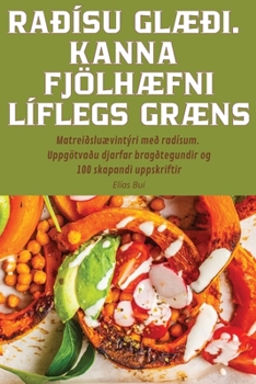 Paperback Raðísu GlÆði. Kanna FjölhÆfni Líflegs GrÆns [Icelandic] Book