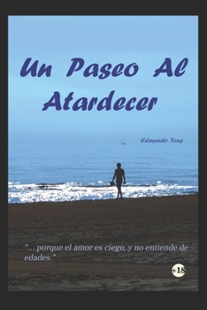 Paperback Un Paseo Al Atardecer [Spanish] Book