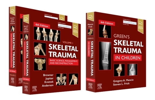 Hardcover Skeletal Trauma (2-Volume) and Green's Skeletal Trauma in Children Package Book