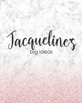 Paperback Jacqueline's Big Ideas: Personalized Notebook - 8x10 Lined Women's Journal Book