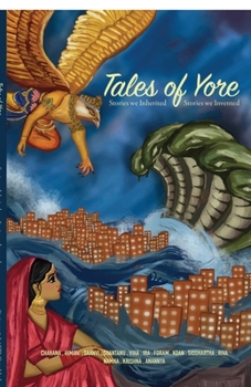 Paperback Tales of Yore: Stories we Inherited - Stories we Invented Book