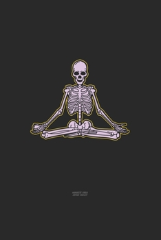 Namaste Yoga Lotus Skelet: KALENDER 2020/2021 mit Monatsplaner/Wochenansicht mit Notizen und Aufgaben Feld!  Für Neujahresvorsätze Halloween ... Spirituelle, Okkulte Metalle (German Edition)