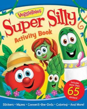 Paperback The VeggieTales Super Silly Activity Book