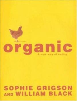 Hardcover Organic - A New Way of Eating - H Book