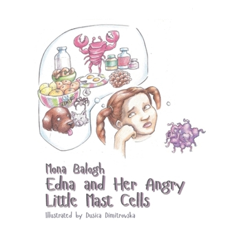 Paperback Edna and Her Angry Little Mast Cells Book