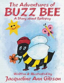Paperback The Adventures of Buzz Bee Book