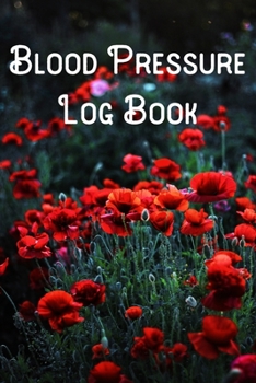 Paperback Blood Pressure Log Book: Lined Notebook/Journal/Log Book