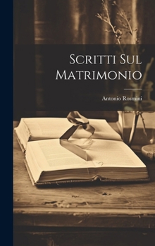 Hardcover Scritti Sul Matrimonio [Italian] Book