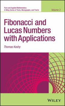 Hardcover Fibonacci and Lucas Numbers with Applications, Volume 2 Book