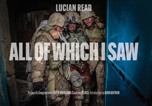 Hardcover All of Which I Saw: With the US Marine Corps in Iraq Book