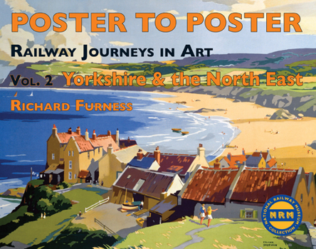 Hardcover Railway Journeys in Art: Vol. 2 Yorkshire and North East England Book