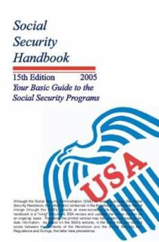 Paperback Social Security Handbook: Your Basic Guide to the Social Security Program Book