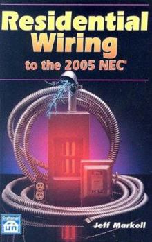 Paperback Residential Wiring to the 2005 NEC Book