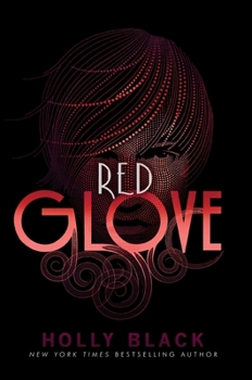 Red Glove - Book #2 of the Curse Workers