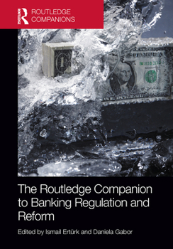 Paperback The Routledge Companion to Banking Regulation and Reform Book