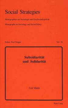 Paperback Subsidiaritaet Und Solidaritaet [German] Book