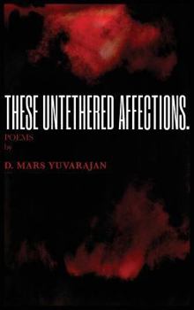 Hardcover These Untethered Affections Book