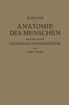 Paperback Anatomie Des Menschen Ein Lehrbuch Für Studierende Und Är&#438;te: Dritter Band Centrales Nervensystem [German] Book