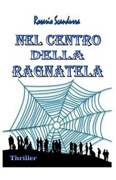 Paperback Nel Centro della Ragnatela [Italian] Book