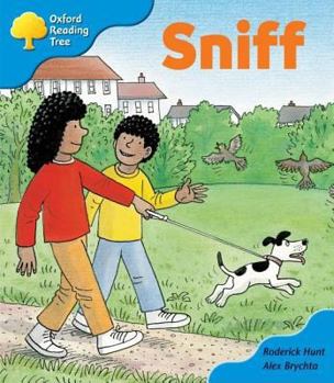 Sniff - Book  of the Biff, Chip and Kipper storybooks