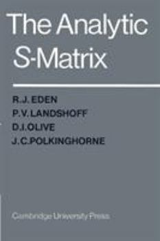 Paperback The Analytic S-Matrix Book