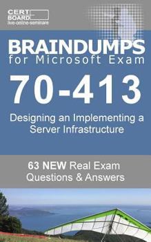 Paperback Braindumps for Microsoft Exam 70-413: Check your knowledge before you make an exam. Book