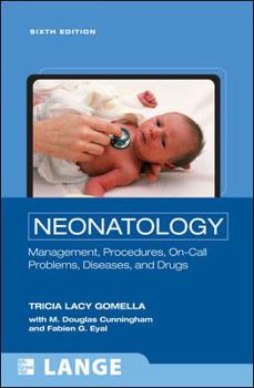 Paperback Neonatology: Management, Procedures, On-Call Problems, Diseases, and Drugs Book