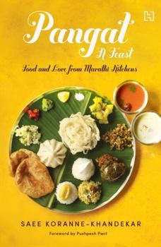 Paperback Pangat, a Feast: Food and Lore from Marathi Kitchens Book