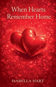 Paperback When Hearts Remember Home Book
