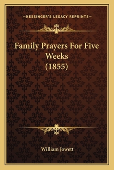 Paperback Family Prayers For Five Weeks (1855) Book